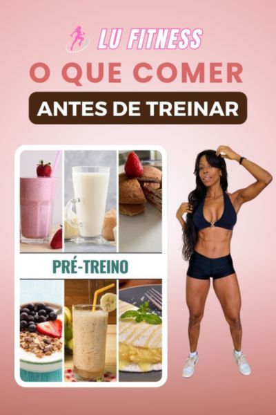 O que comer antes de treinar — receitas pré-treino